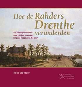 Hoe de Rahders Drenthe veranderden